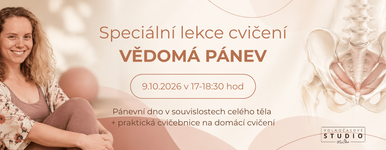 Speciální lekce cvičení VĚDOMÁ PÁNEV